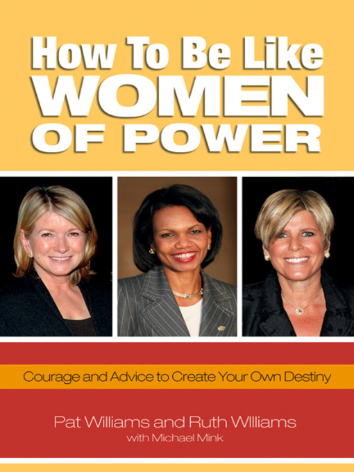 Title details for How to Be Like Women of Power by Pat Williams - Available